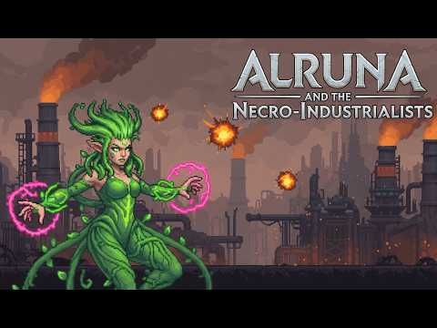 Alruna and the Necro-Industrialists 100% Full Game (No Commentary)