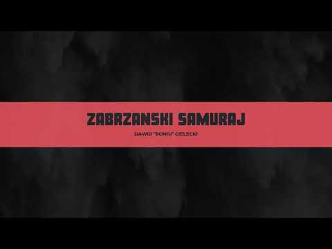 Boniu  -  Zabrzański Samuraj (prod. Retnik Beats)