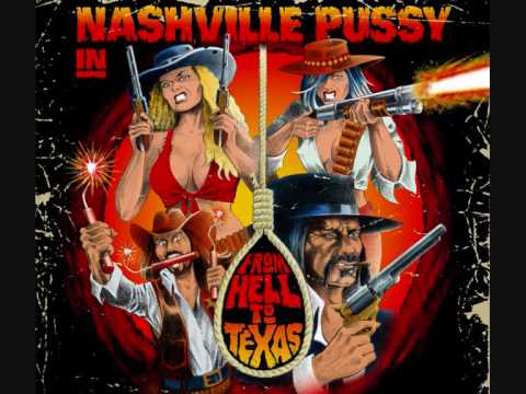 Nashville Pussy - Why Why Why