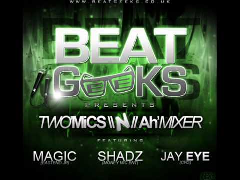 Shadow, Jay Eye & Magic - 2 Mics And Ah Mixer