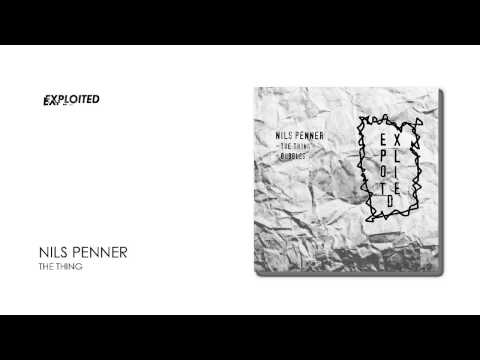 Nils Penner - The Thing | Exploited
