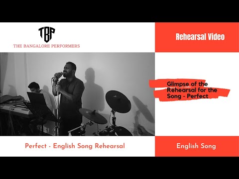 Perfect l The Bangalore Performers l Live Band/Orchestra l Rehearsal Glimpse Video