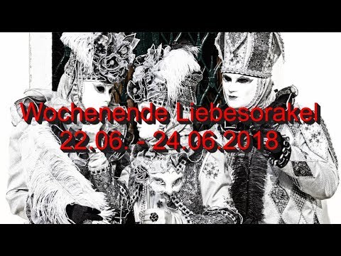 Wochenende Liebesorakel: 22.06. - 24.06.2018