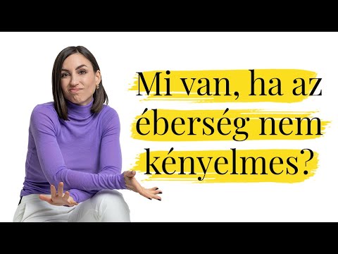 Mi van, ha az éberség nem kényelmes? 🤔
