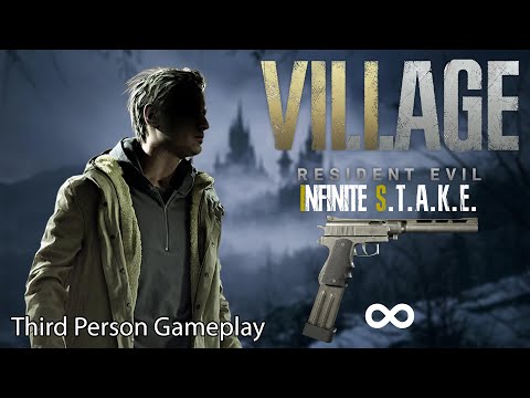 Resident Evil Village - Infinite S.T.A.K.E. Only in Third Person Full Gameplay