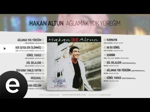 Her Sevda Bir Ölümmüş (Hakan Altun) Official Audio #hersevdabirölümmüş #hakanaltun - Esen Müzik