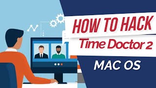 Time Doctor 2 Activity Hack using LazyWork (Mac)
