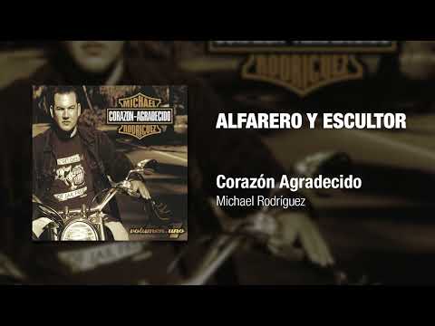 Alfarero Y Escultor - Michael Rodriguez
