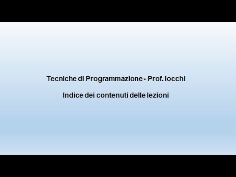 Tecniche di Programmazione - Prof. Iocchi - Indice