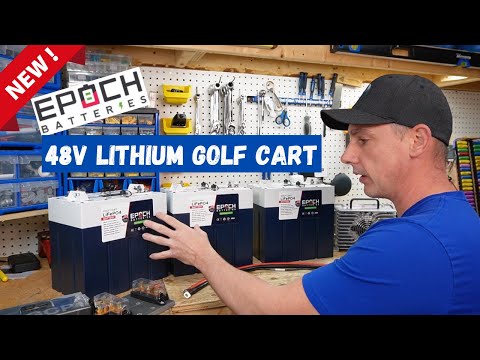 Epoch 48 Volt (51.2V) LiFePO4 Golf Cart Batteries