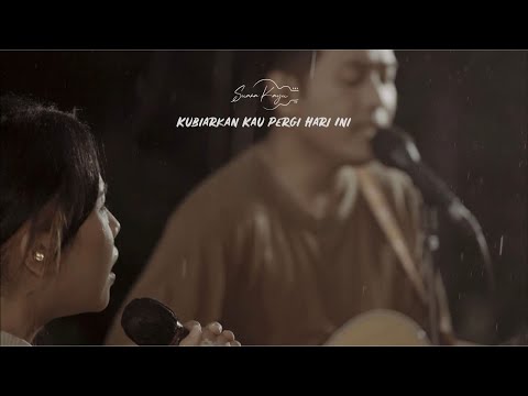 Kubiarkan Kau Pergi Hari Ini - Suara Kayu (Live session)