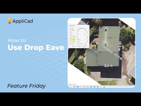 How to Use Drop Eave – AppliCad Roof Wizard Feature Friday
