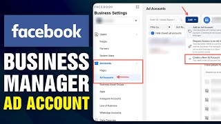 How To Create New Ad Account On Facebook Business Manager (2024)