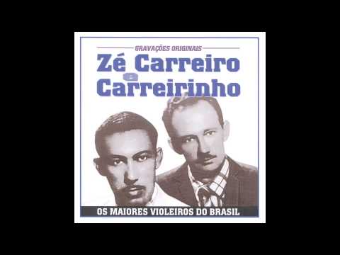 Zé Carreiro & Carreirinho - Canoeiro