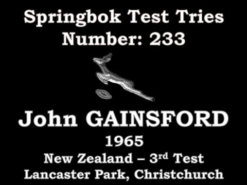 John Gainsford – Springbok Tries vs All Blacks 1965 3rd Test Lancaster Park (Test Try 233)