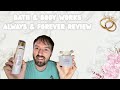 Bath Body Works Always Forever Is A Must Have