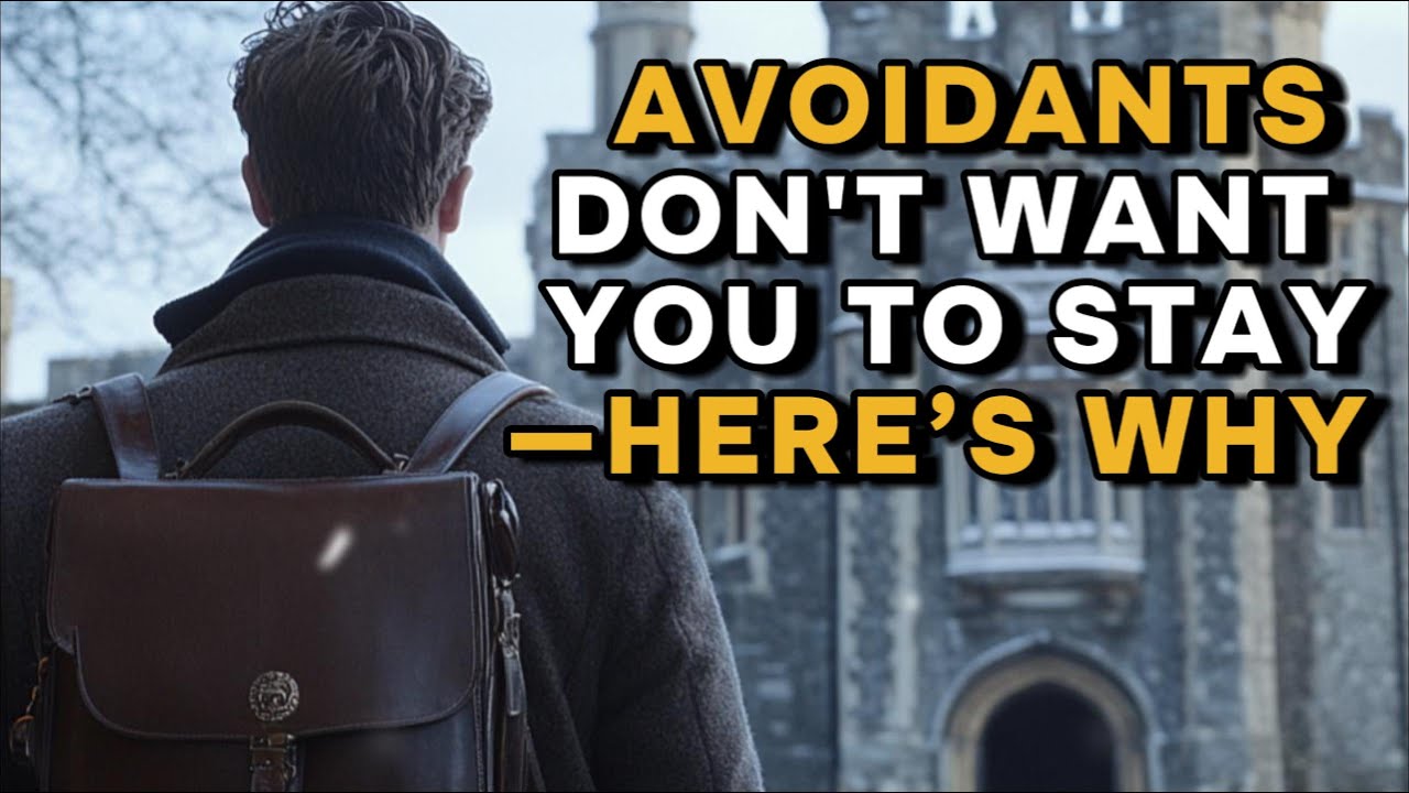 Why Avoidant partners NEED you to LEAVE them - A Gentleman's Perspective