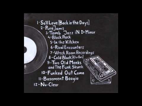 Basement Dwellaz - Two Old Monks and The Funk Skunk [Prod. Eon Ra]