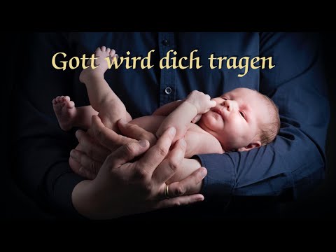 734 - Gott wird dich tragen