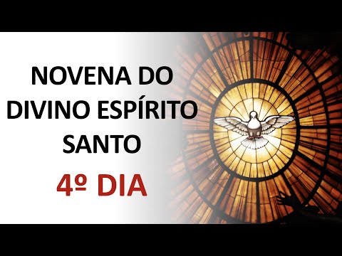 4th day Novena of the Divine Holy Spirit