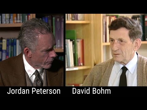 Jordan Peterson — David Bohm Interview