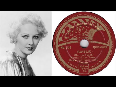 78 RPM – Bertini & TheTower Blackpool Dance Band – Smile (1933)