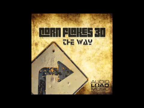 Corn Flakes 3D - The Way (Melodic Mix) (Audioload Music)