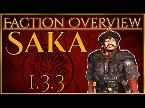 Saka! - Faction Overview - Divide Et Impera (1.3.3) - Total War Rome 2