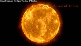 Bruce Dickinson - Navigate The Seas Of The Sun [with Lyrics] [Full HD, 1080p]