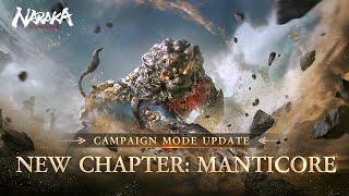 Campaign Mode: New Chapter Cinematic &amp; Gameplay  | NARAKA:BLADEPOINT