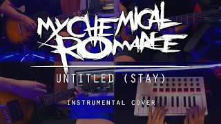 Untitled (Stay) - My Chemical Romance - Instrumental Cover