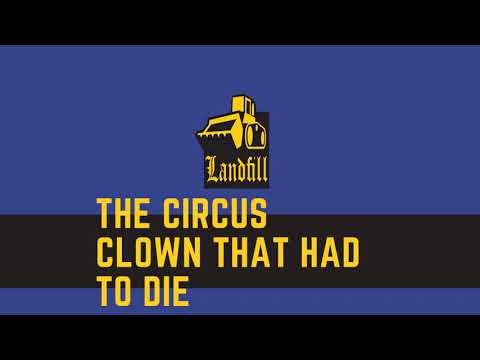Video thumbnail for The circus clown that had to die 4vrs
