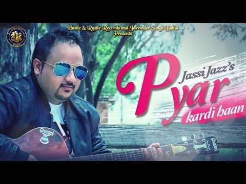 Pyar Kardi Haan