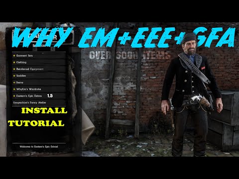HOW TO INSTALL WHY EM DLC & EEE 1.5 + GFA BONUS CLOTHES  | RED DEAD REDEMPTION 2 TUTORIAL