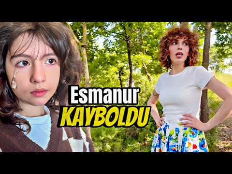 ESMANUR IS LOST IN THE FOREST!! CAN WE FIND HER??? | Esmanur and Sara