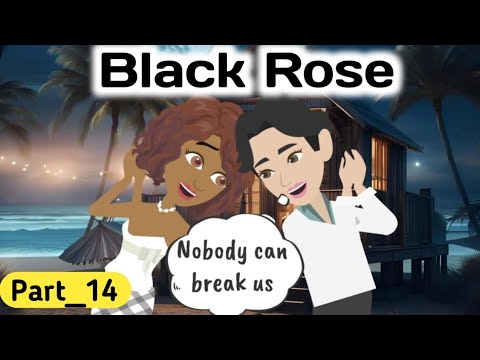 Black Rose part 14 | Animated story | English story | learn English | Simple English