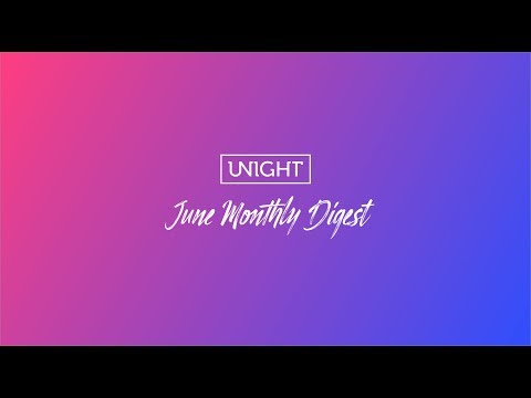 June 2018 Monthly Digest