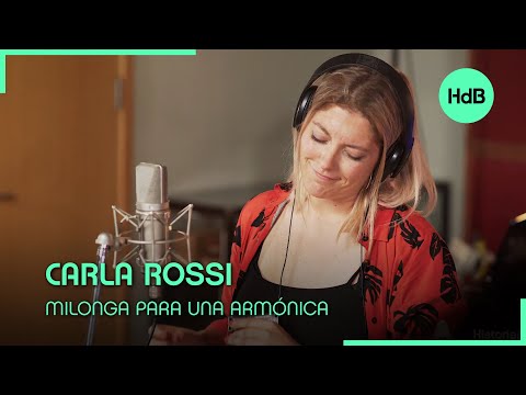 Milonga para una armónica | Carla Rossi