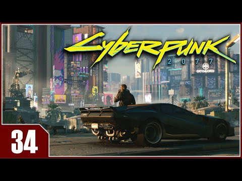 Cyberpunk 2077 - EP34 Send In The Clowns