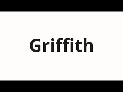 How to pronounce Griffith