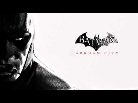 Batman Arkham City Soundtrack -  The Court Is Now In Session (Track #5)