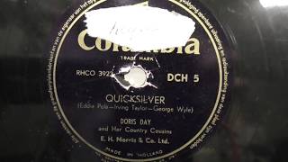 Doris Day: Quicksilver.