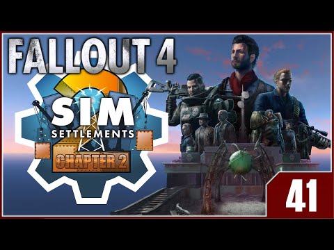 Fallout: Sim Settlements 2 Chapter 2 - EP41