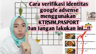 Download lagu Cara verifikasi identitas google adsense menggunakan Ktp,sim/pasport dan jangan sampai... mp3