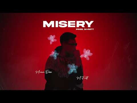 Mann doss x M - Fatt - MlSERY ( official Audio)