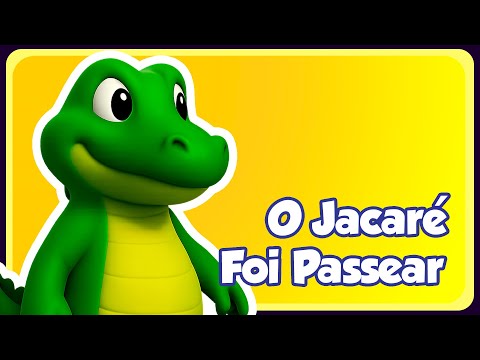 O Jacaré Foi Passear Lá Na Lagoa - Música Infantil - OFICIAL