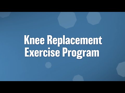 Knee replacement: Post-op therapeutic exercise demonstration