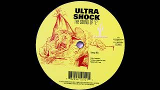 Ultra Shock - The Sound Of "E" (Energy Mix) [CS 1010]