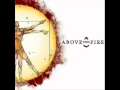 Above This Fire - The Deceiver Within