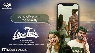 Download lagu Love Today Movie Scene -  Long Drive with Mamakutty | Pradeep Ranganathan | AGS Entertainment mp3 Download lagu Love Today Movie Scene -  Long Drive with Mamakutty | Pradeep Ranganathan | AGS Entertainment mp3